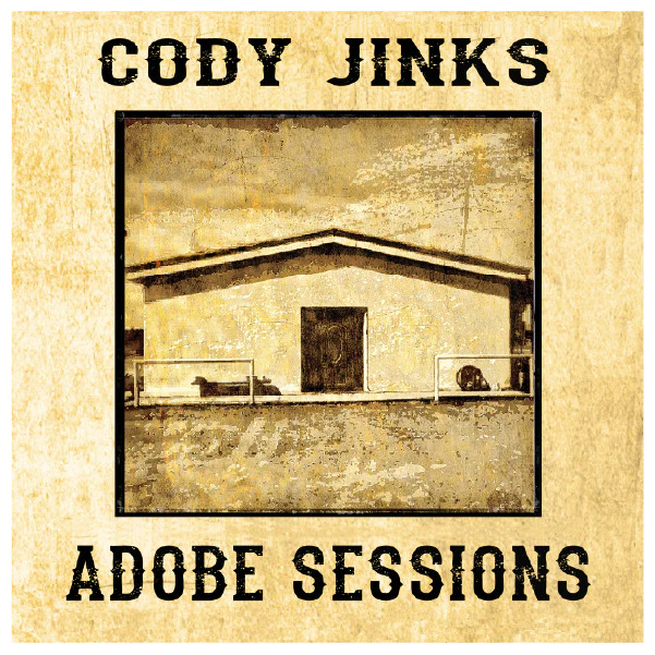 Jinks ,Cody - Adobe Sessions ( Ltd Color )
